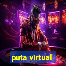 puta virtual